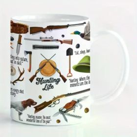 Hunting Life Mug, Hunting Life Mug, 11 Oz Ceramic Cup Coffee Cup Tea Mug, Hunting Life Coffee Mug, Hunting