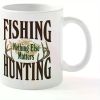 1 "Fishing Hunting Nothing Else Matters" 11oz White Ceramic Mug with Deer Antler Design - Double-Sided Print,