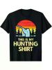 Men's Retro Deer Hunter Sunset T-Shirt - "This Is My Hunting Shirt" Graphic, 100% Cotton, Casual Outdoor Style,
